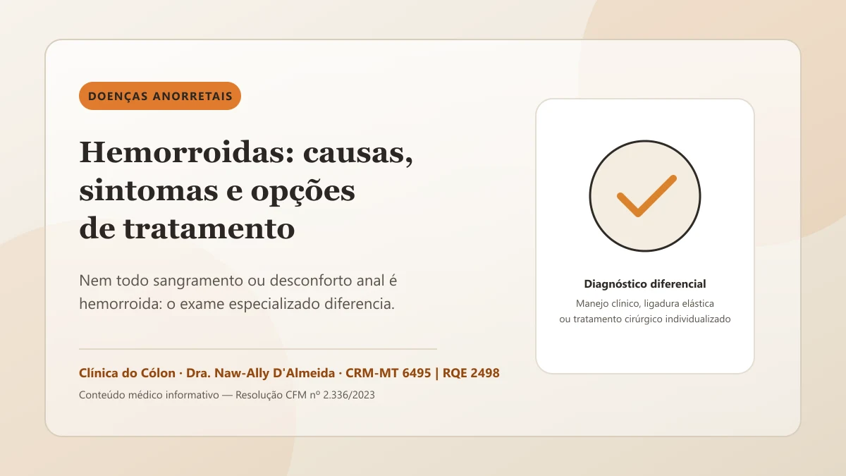 Hemorroidas: causas, sintomas e opções atuais de tratamento